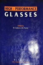High Performance Glasses