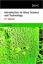 Introduction to Glass Science and Technology