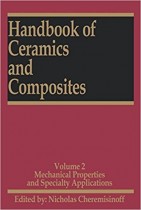 Handbook of Ceramics and Composites - Mechanical Properties and Specialty Applications